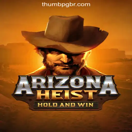 Discover the Thrills of ArizonaHeist at ThumbPG.COM Oficial Slots Brasil #1